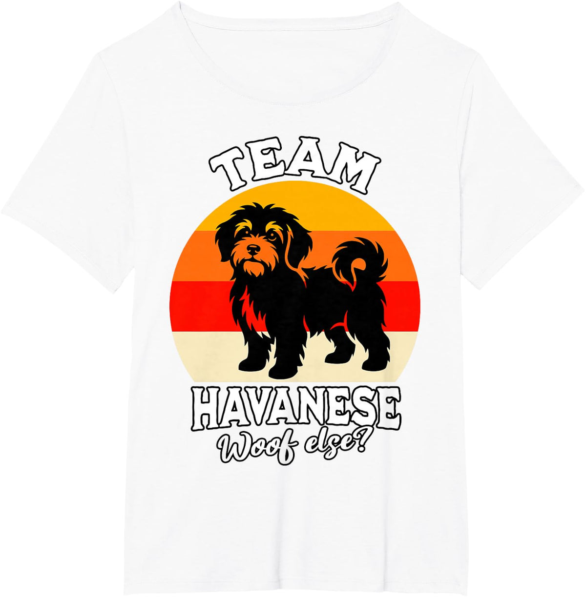 Havanese Team Havanese T-Shirt - White