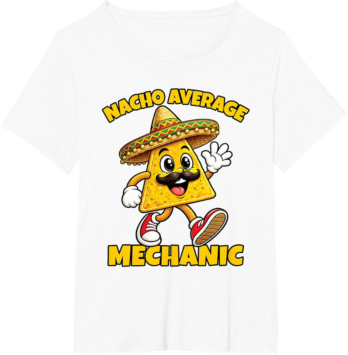 Nacho Average Mechanic Funny Car Mechanic Humor Joke T-Shirt - White
