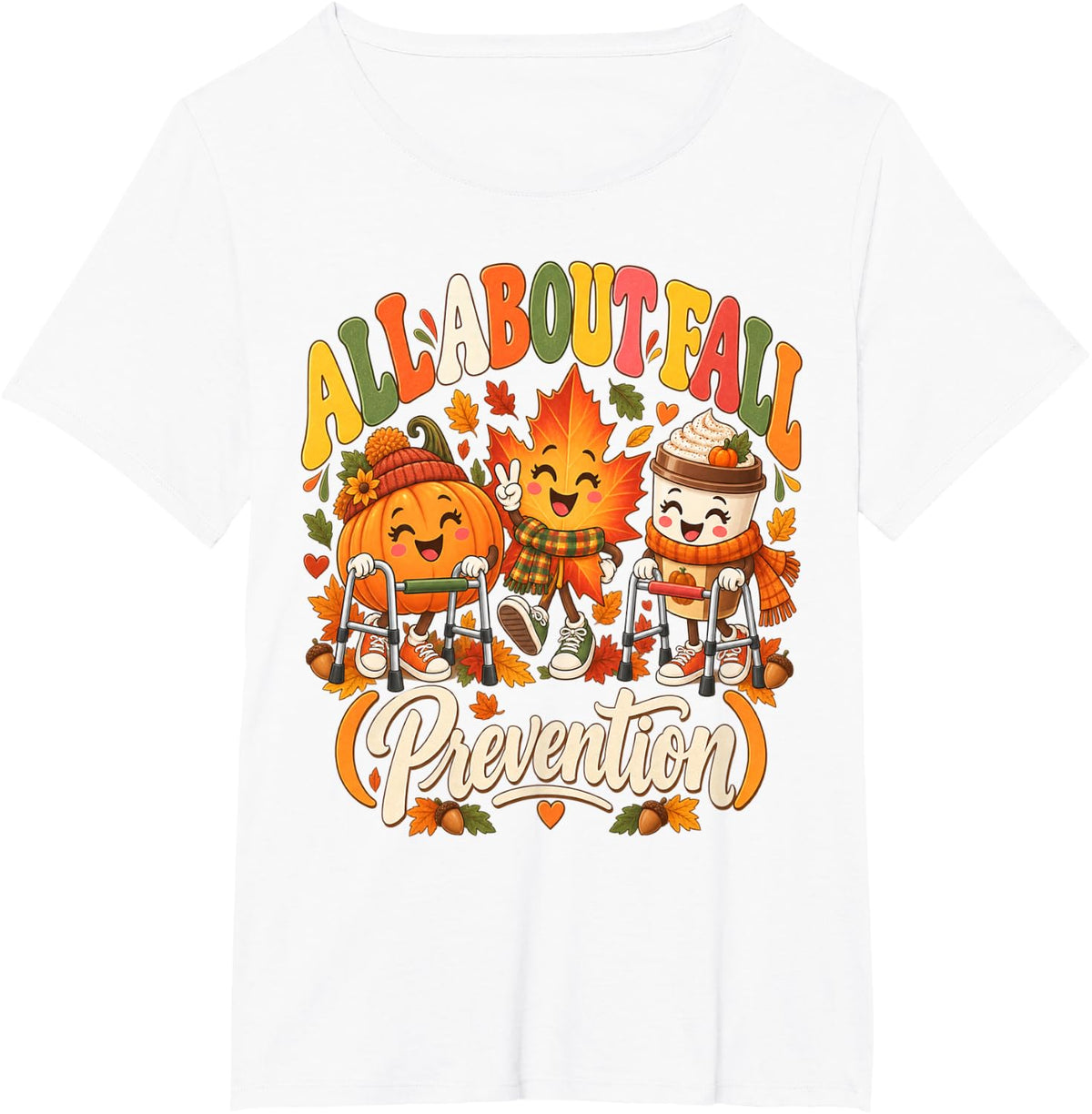 Nurse Fall Prevention PT OT Autumn Humor T-Shirt - White