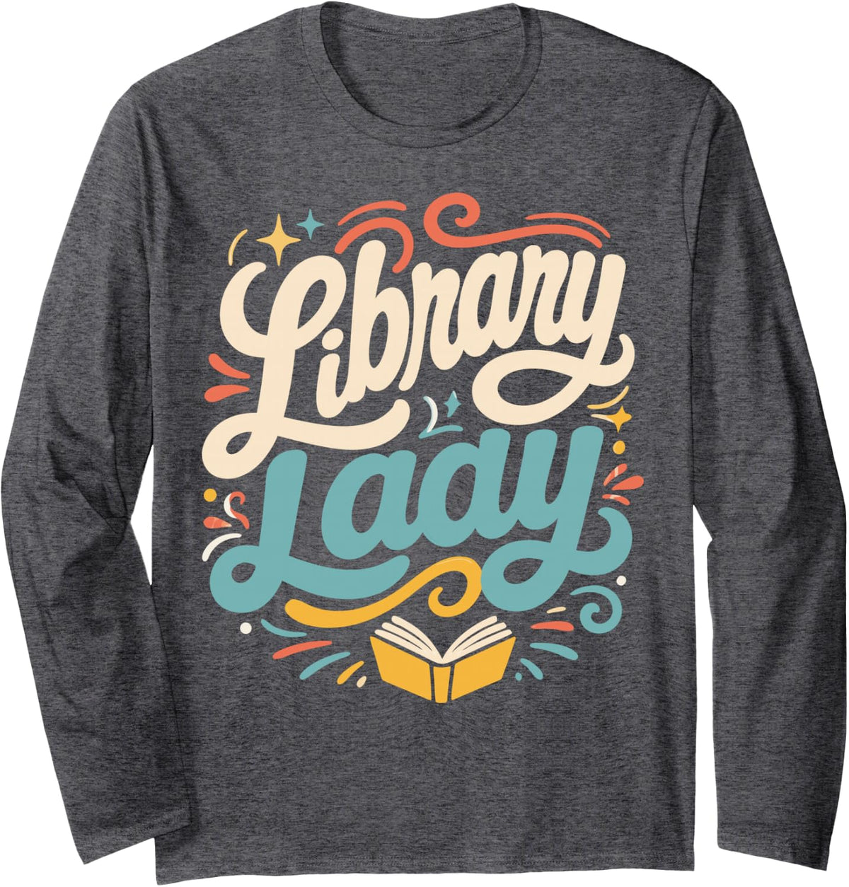 Library Lady Woman Librarian Long Sleeve T-Shirt - Adult Unisex Dark Heather Grey
