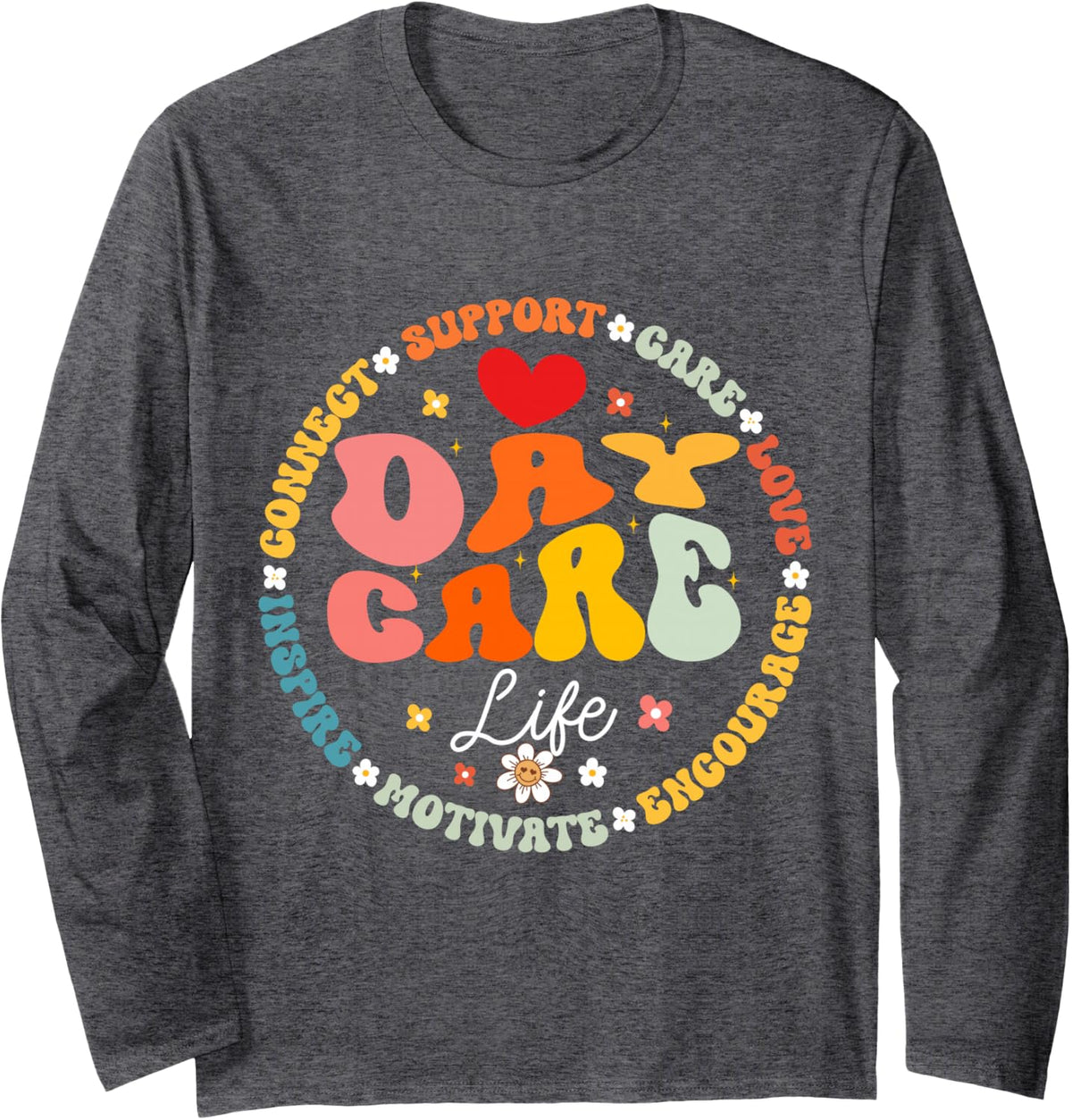 Groovy Daycare Life Provider Squad Childcare After School Long Sleeve T-Shirt - Adult Unisex Dark Heather Grey