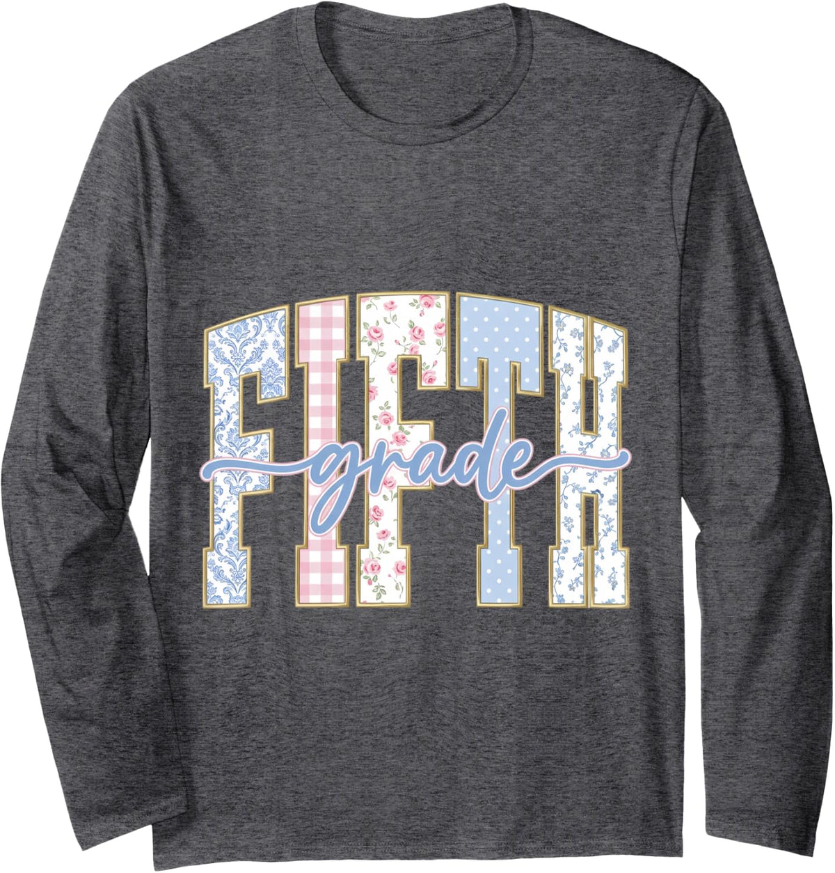 Preppy Fifth Grade Teacher 5th Grade Back to School Girls Long Sleeve T-Shirt - Adult Unisex Dark Heather Grey