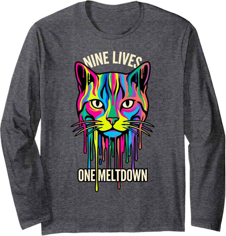 Cat Nine Lives One Meltdown Funny Lover Humor Crazy Mom Long Sleeve T-Shirt - Adult Unisex Dark Heather Grey