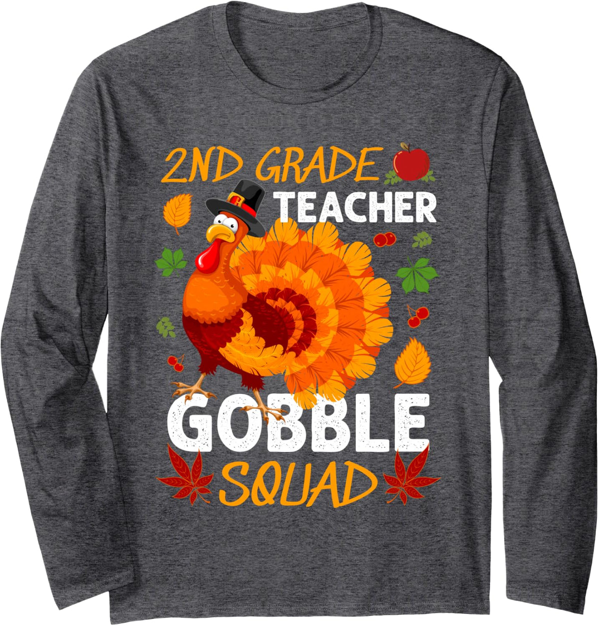 2nd Grade Teacher Gobble Squad Turkey Thanksgiving Fall Long Sleeve T-Shirt - Adult Unisex Dark Heather Grey