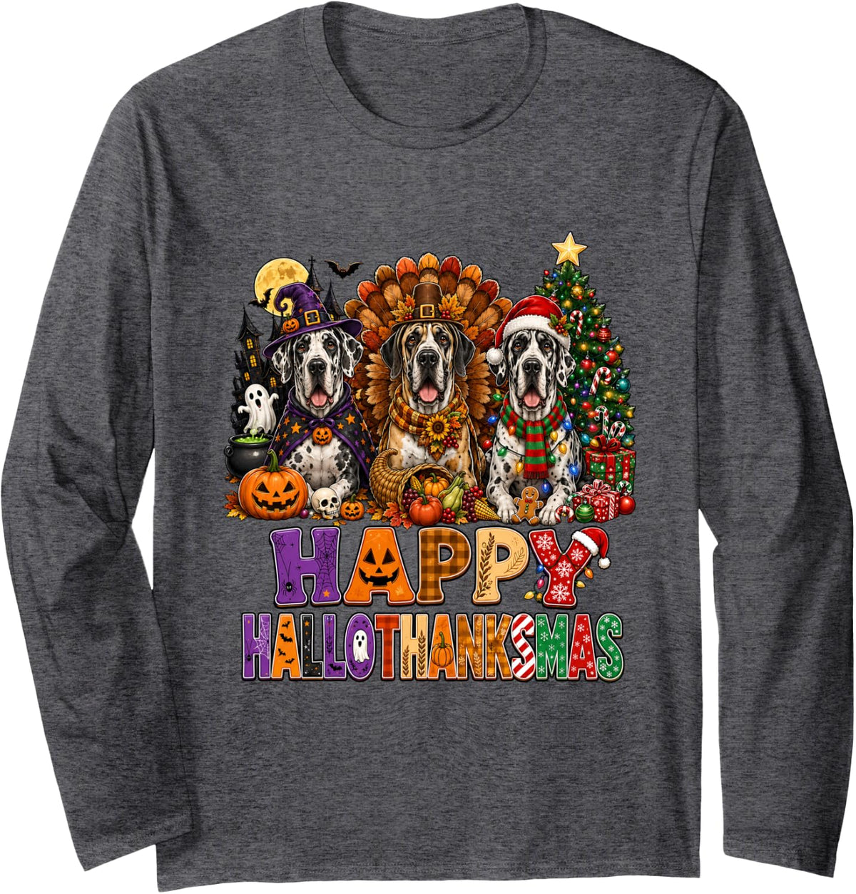 Happy Halloween Thanksgiving Christmas Great Dane Dog Lovers Long Sleeve T-Shirt - Adult Unisex Dark Heather Grey