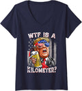 Women's Trump Hilarious WTF is a Kilometer? 4th of July Patriotic V-Neck T-Shirt - Navy Blue