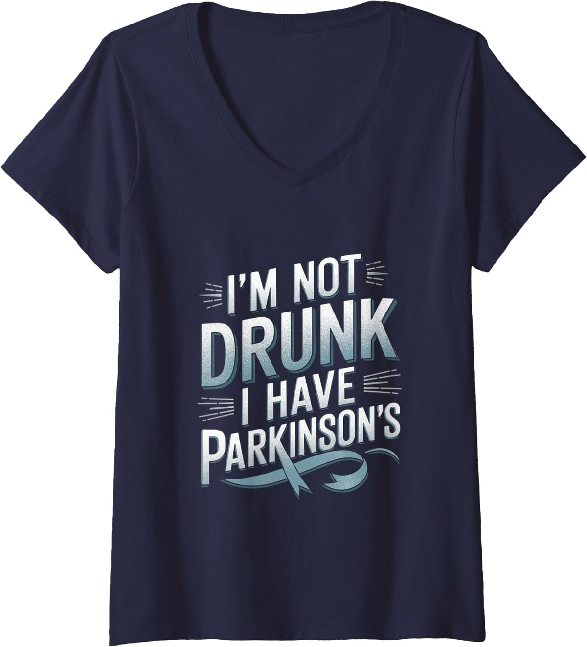 Women's I Have Parkinson's Funny Parkinson's Awareness V-Neck T-Shirt - Navy Blue