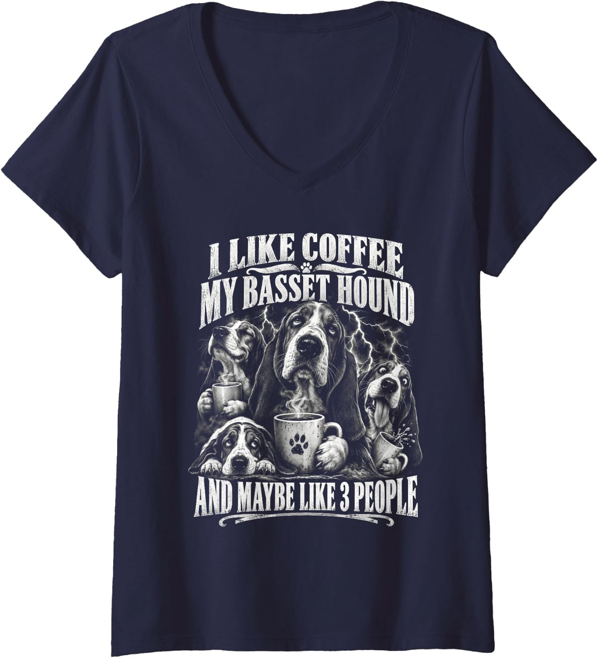 Women's I Like Coffee My Basset Hound and Maybe Like 3 People V-Neck T-Shirt - Navy Blue