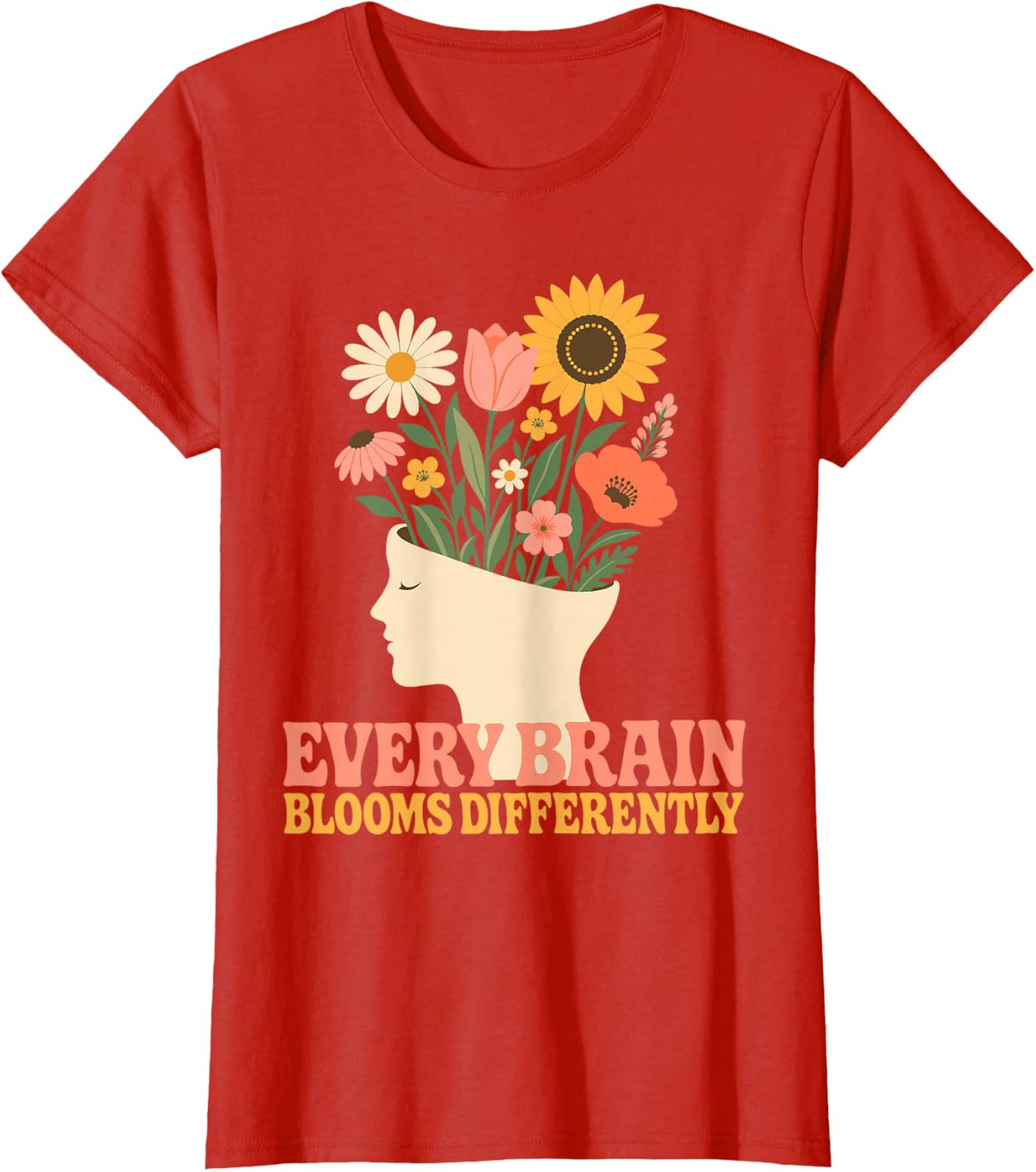 Every Brain Blooms Differently Special Education T-Shirt - Red