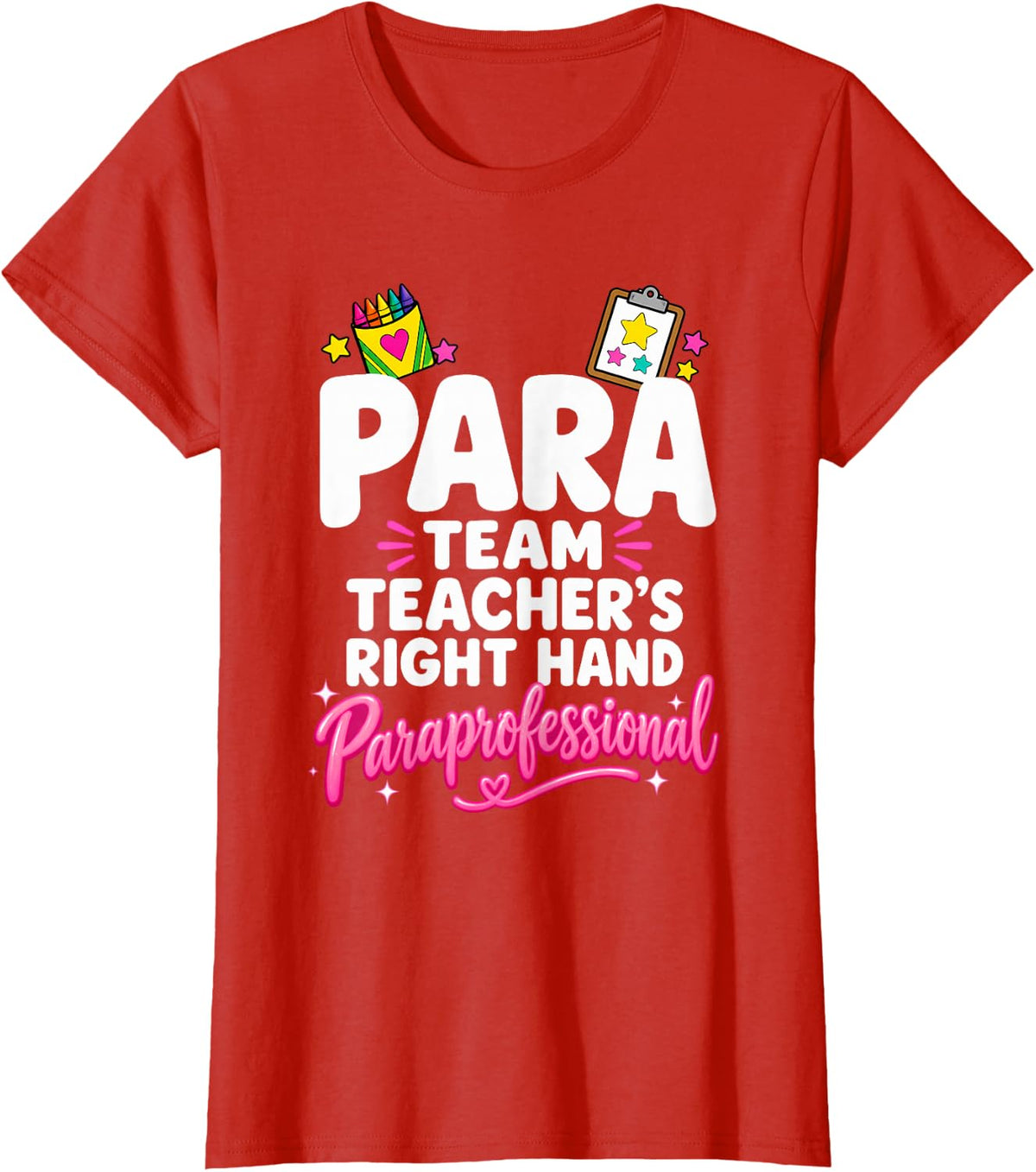 para Team Teacher's Right Hand Special Education School Year T-Shirt - Red