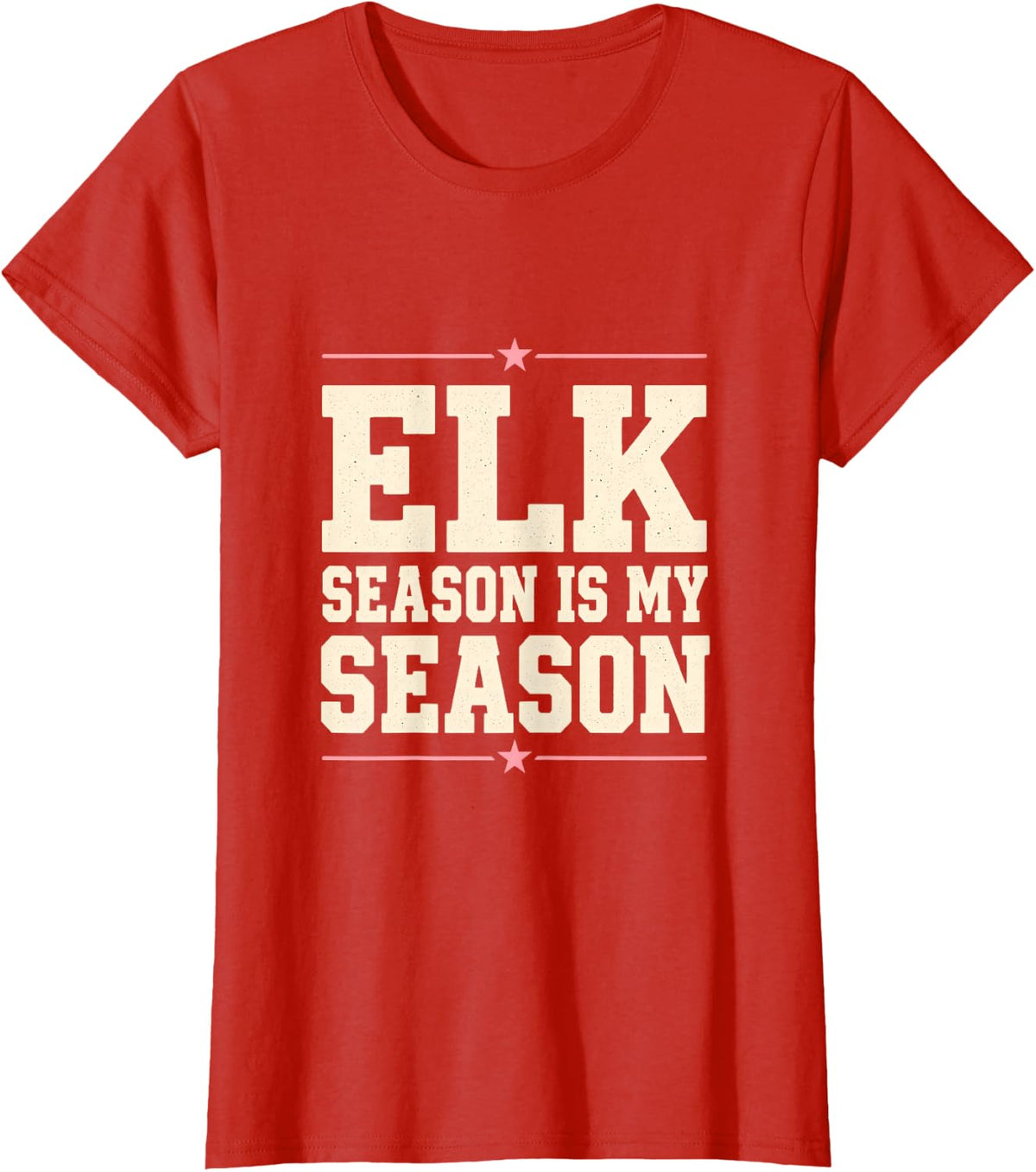 Elk Season is My Season T-Shirt - Red