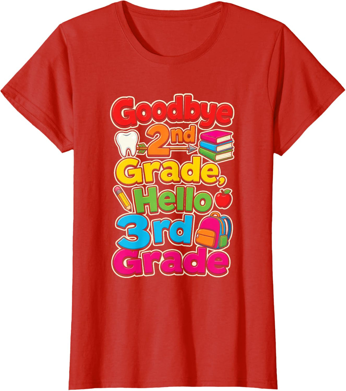 2nd Grade Goodbye Hello 3rd Elementary School Moving Up Day T-Shirt - Red