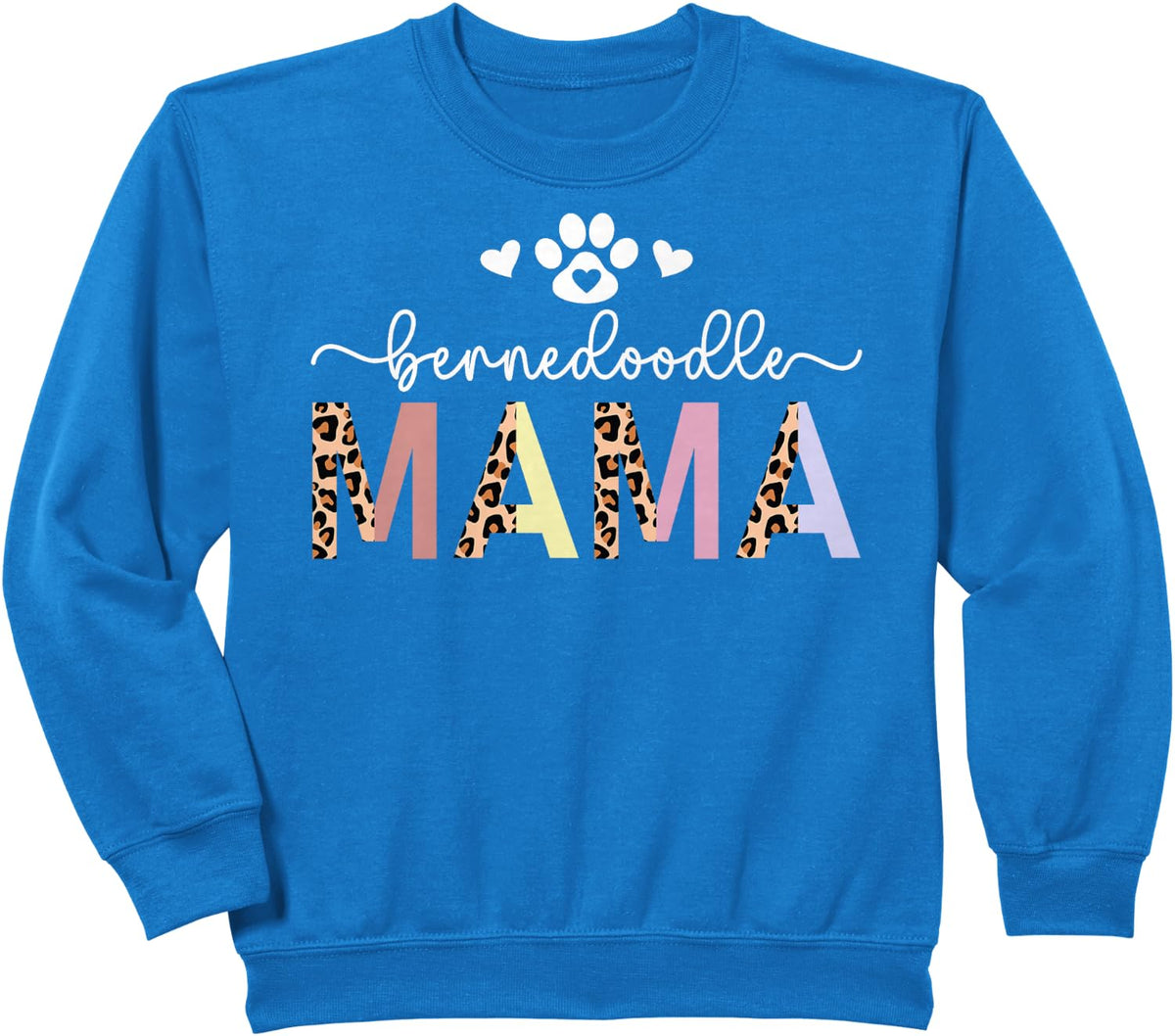 Bernedoodle Mama Leopard Bernedoodle Owner Bernedoodle Lover Sweatshirt - Royal Blue