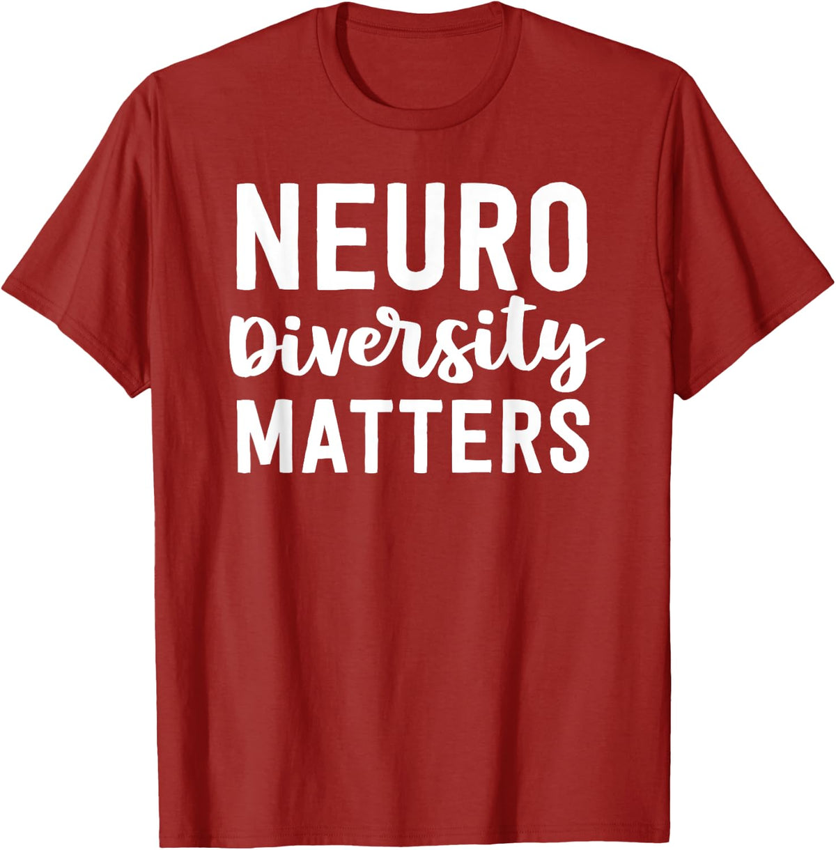 Neurodiversity Matters SPED Teacher Gifts Special Education T-Shirt - Cranberry Red
