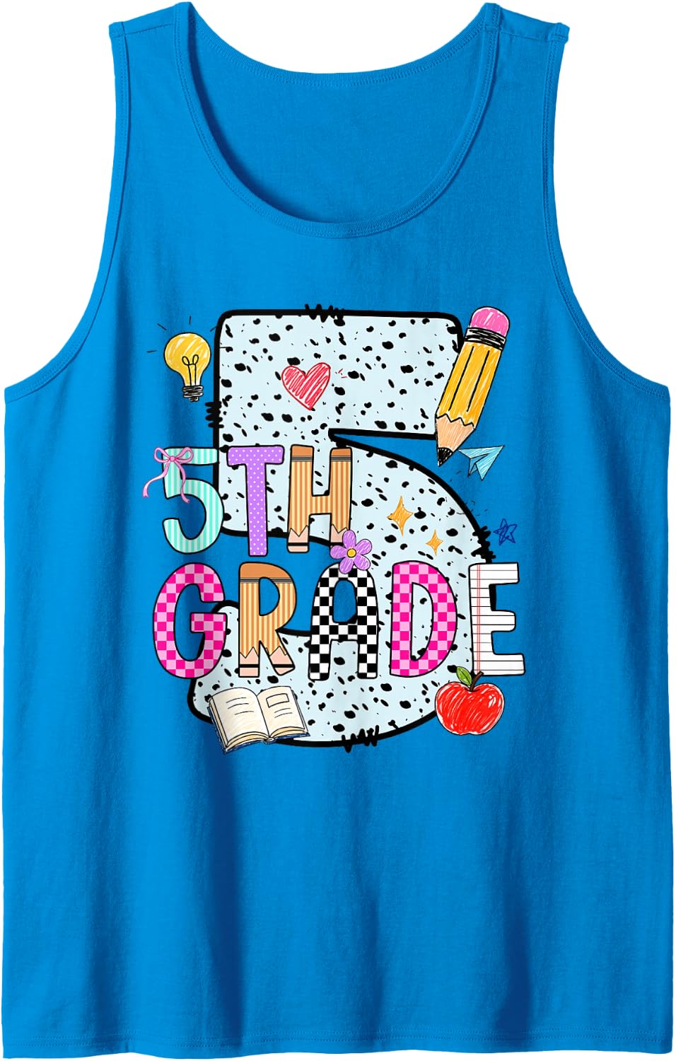 Fifth Grade Back to School First Day 5th Grade Teachers Kids Tank Top - Sapphire Blue