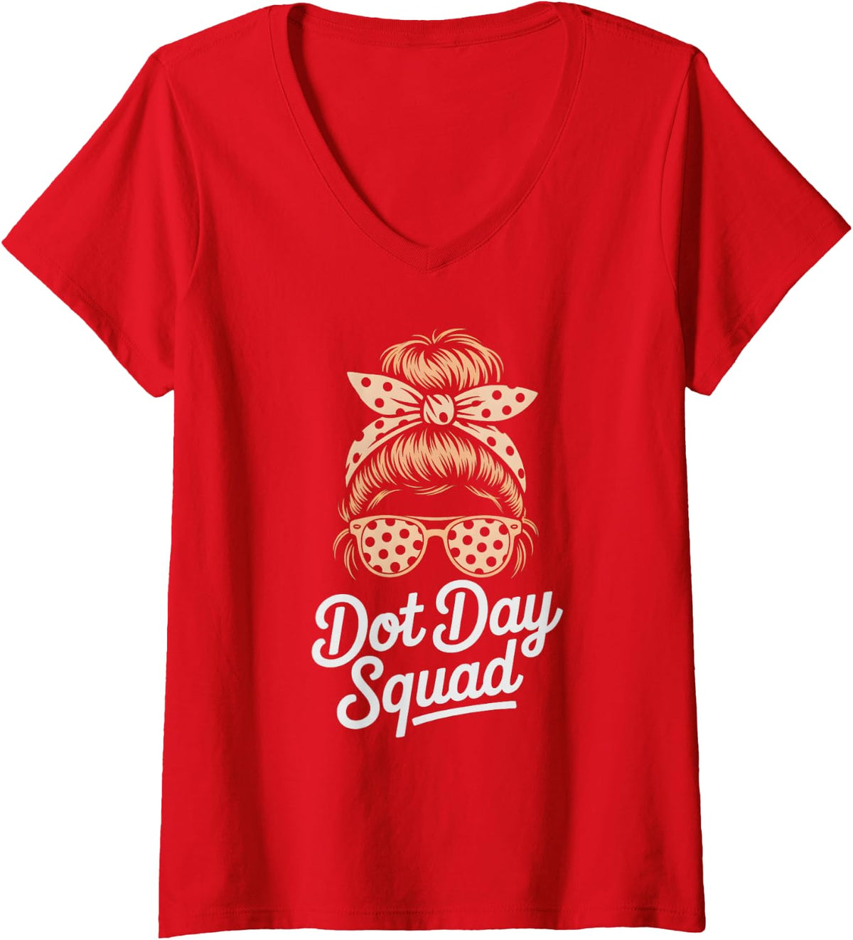 Women's Strong DOT Day Squad Messy Bun Pixels Paint Teacher Mode P.E V-Neck T-Shirt - Red