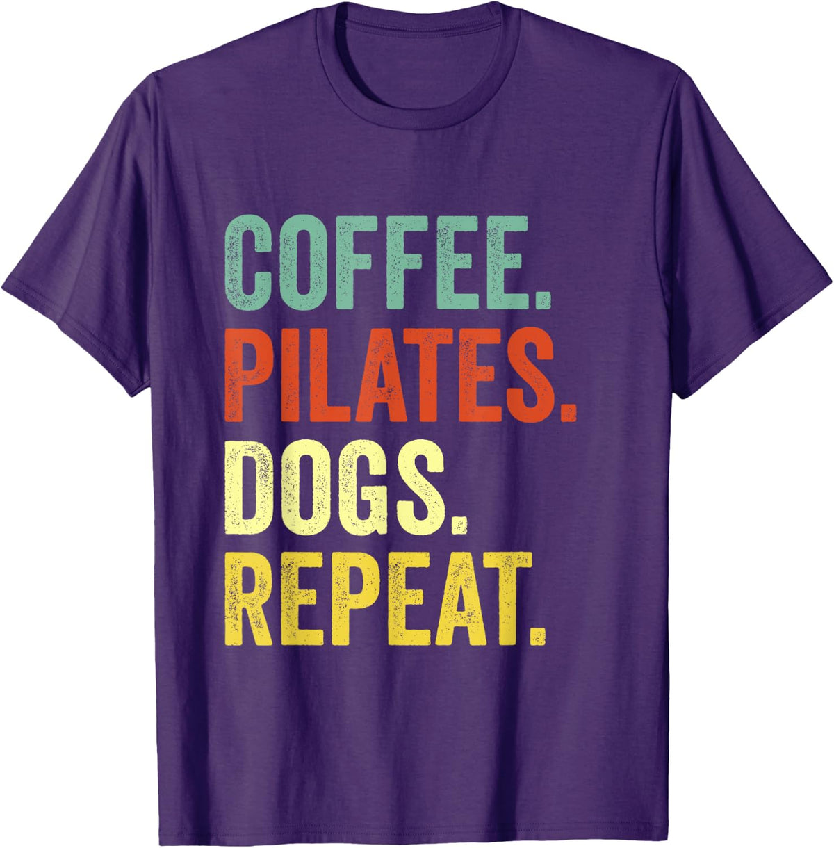 Coffee Pilates Dogs Repeat Funny Pilates And Coffee Lover T-Shirt - Purple