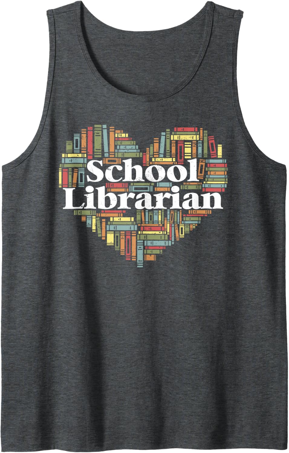 Librarian Book Reader School Librarian Library Worker Tank Top - Dark Heather Grey