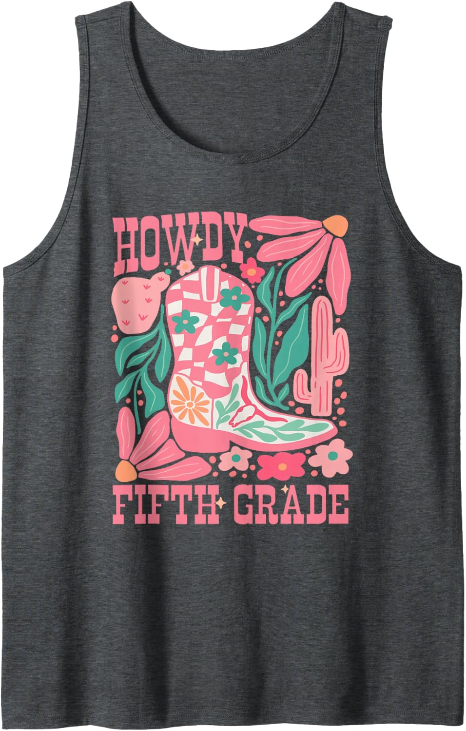 Howdy Fifth Grade Western 5th Grade Teacher Cowboy Cowgirl Tank Top - Dark Heather Grey