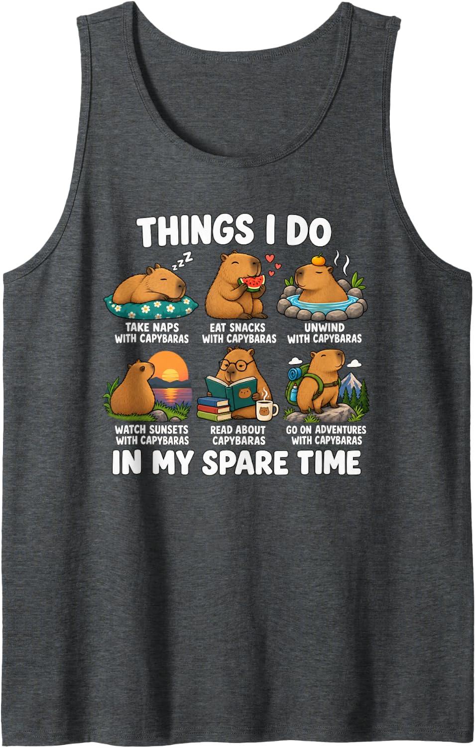 Things I Do in My Spare Time Capybaras Funny Capybara Sleeveless Tank Top - Dark Heather Grey