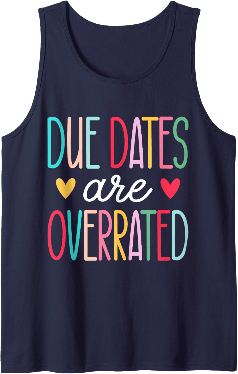Due Dates are Overrated NICU Sleeveless Tank Top - Navy Blue
