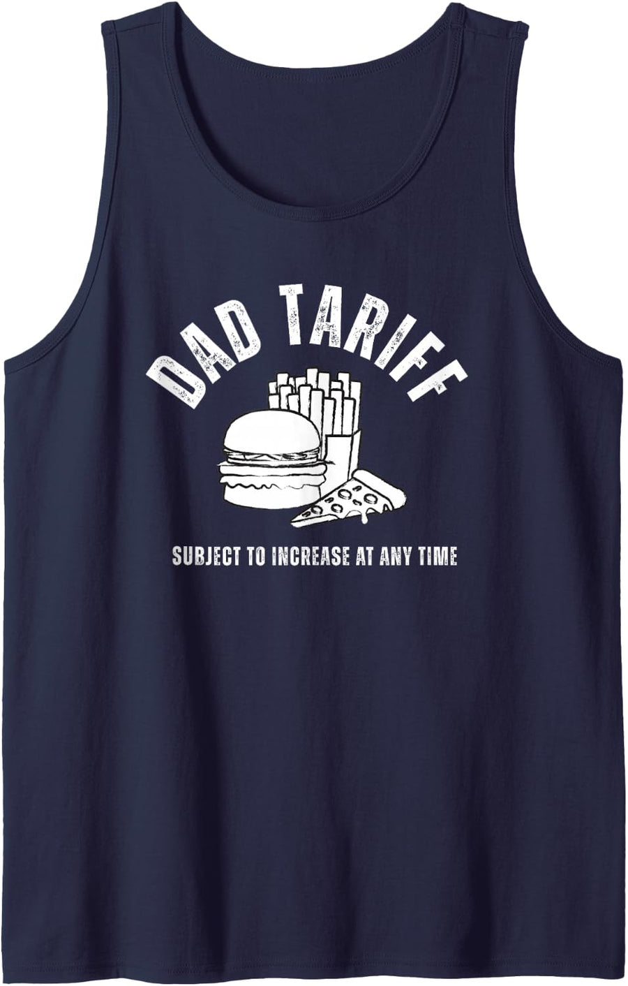 Dad Tariff Subject to Increase At Any Time Father's Day Joke Sleeveless Tank Top - Navy Blue