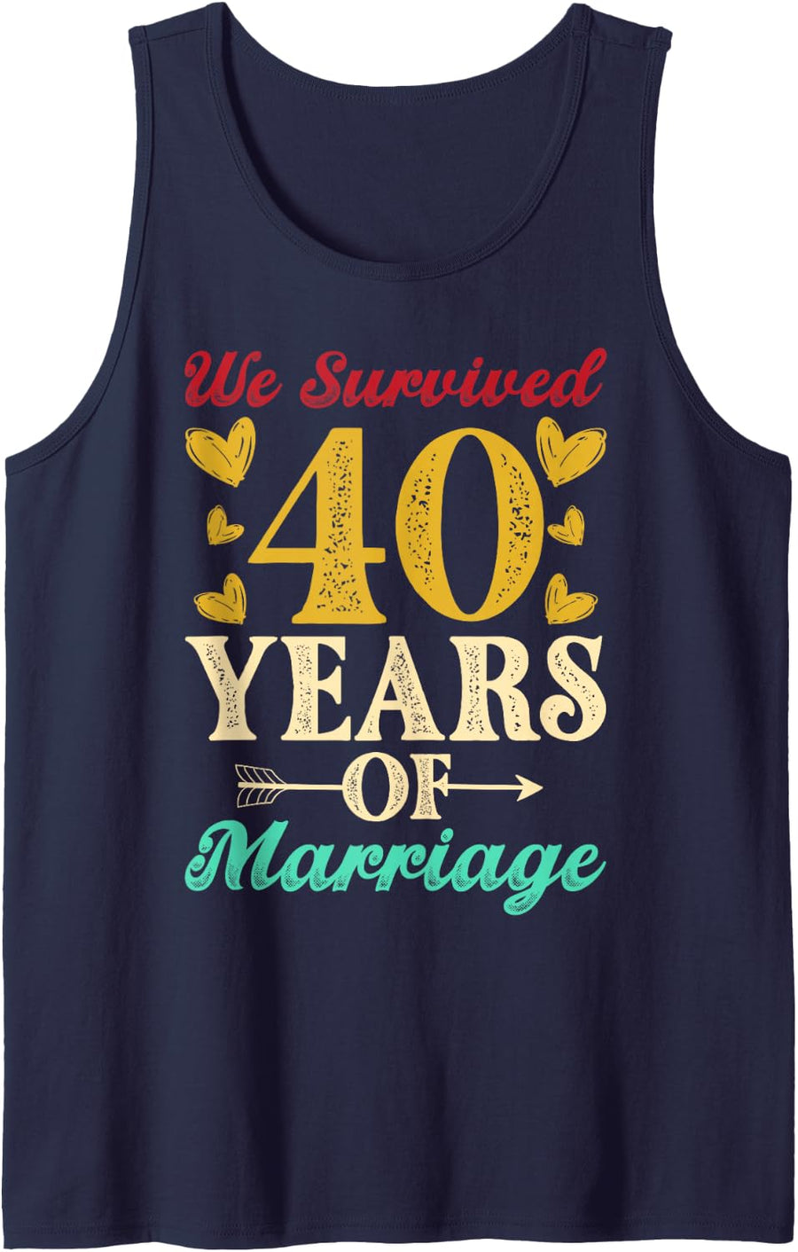We Survived 40 Years of Marriage 40th Anniversary Wedding Sleeveless Tank Top - Navy Blue