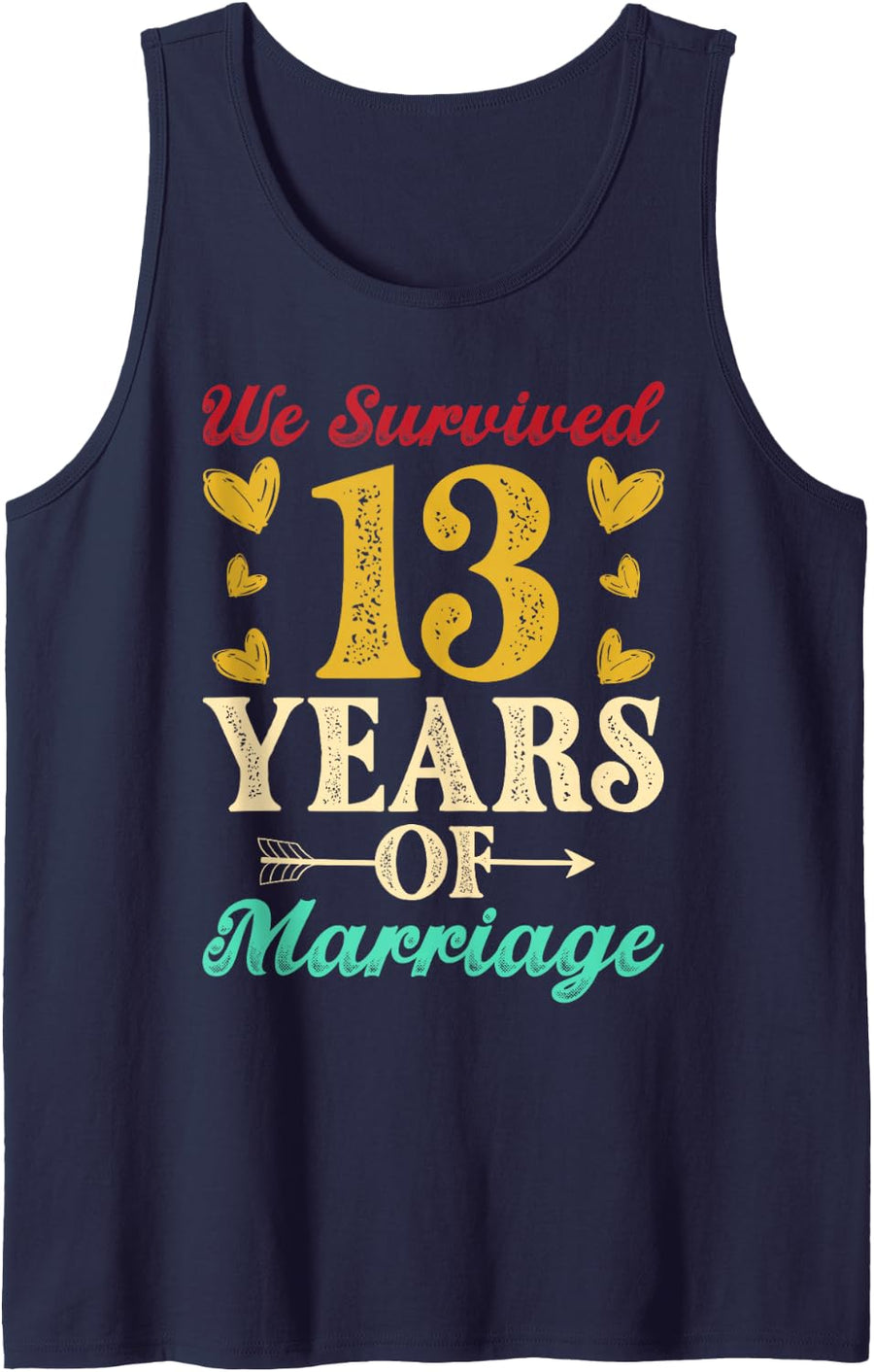 We Survived 13 Years of Marriage 13th Anniversary Wedding Sleeveless Tank Top - Navy Blue