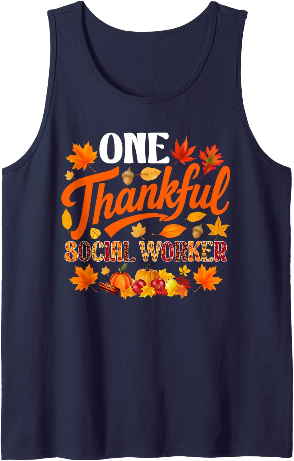 One Thankful Social Worker Funny Fall Autumn Thanksgiving Sleeveless Tank Top - Navy Blue
