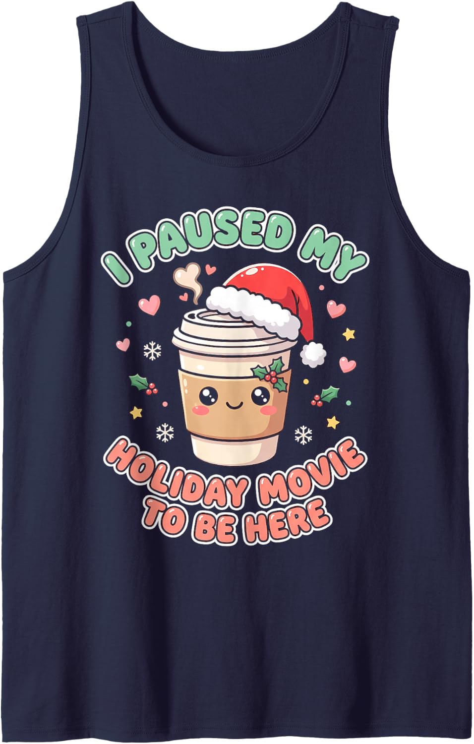 Paused Holiday Movie Cute Coffee - Kawaii Cup Sleeveless Tank Top - Navy Blue