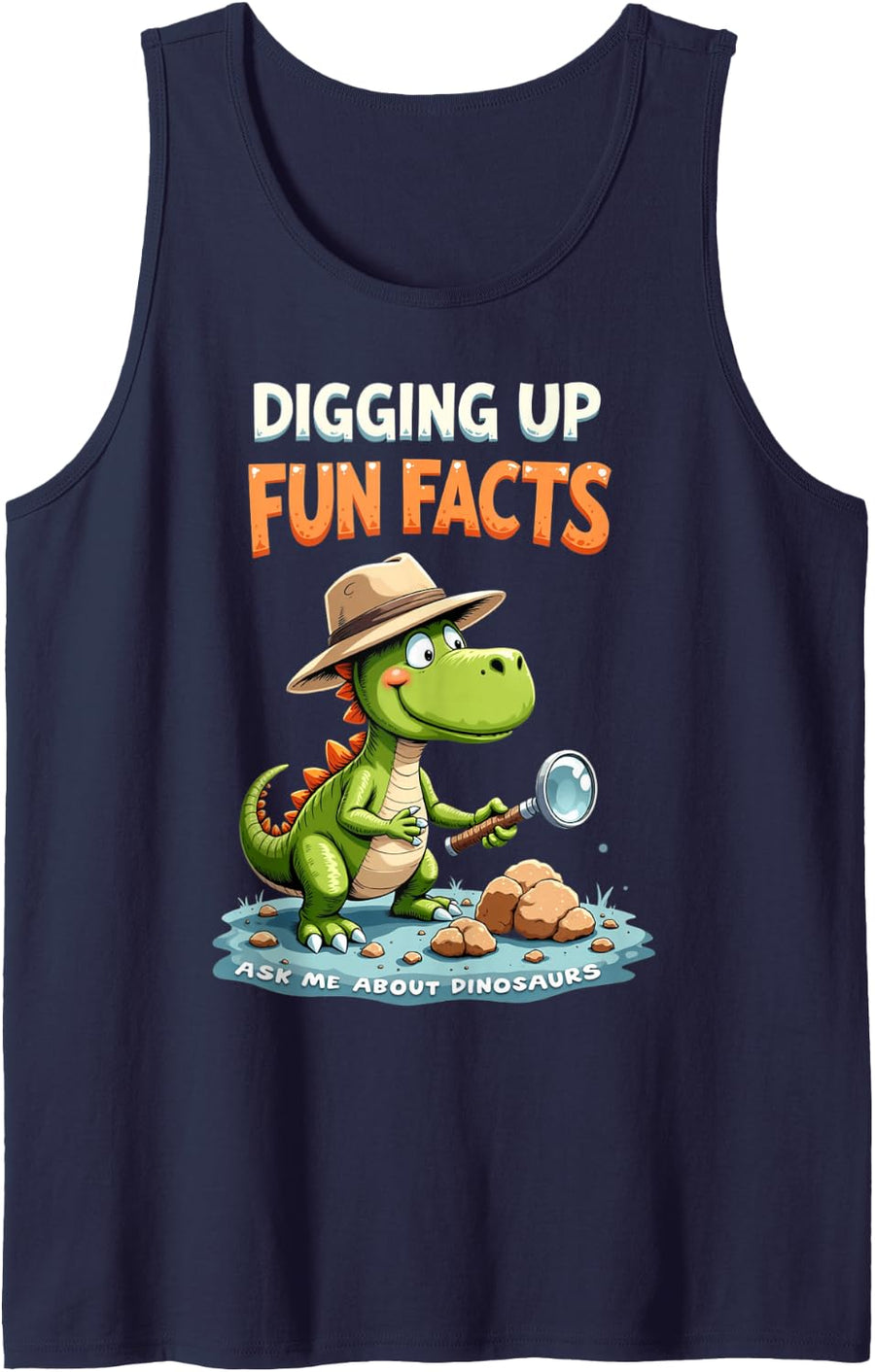 Digging Up Fun Facts Ask Me About Dinosaurs Raptor Fan Sleeveless Tank Top - Navy Blue