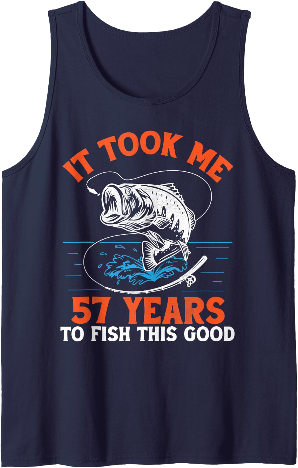 It Took Me 57 Years to Fish This Good Fisherman Birthday Sleeveless Tank Top - Navy Blue
