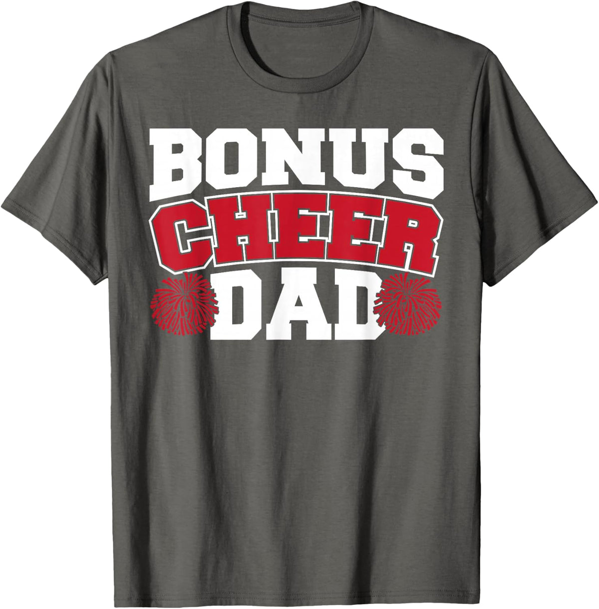 Cheer Stepdad Bonus Cheer Dad Tees T Shirts For Men Step Dad Shirt Red - Asphalt Grey
