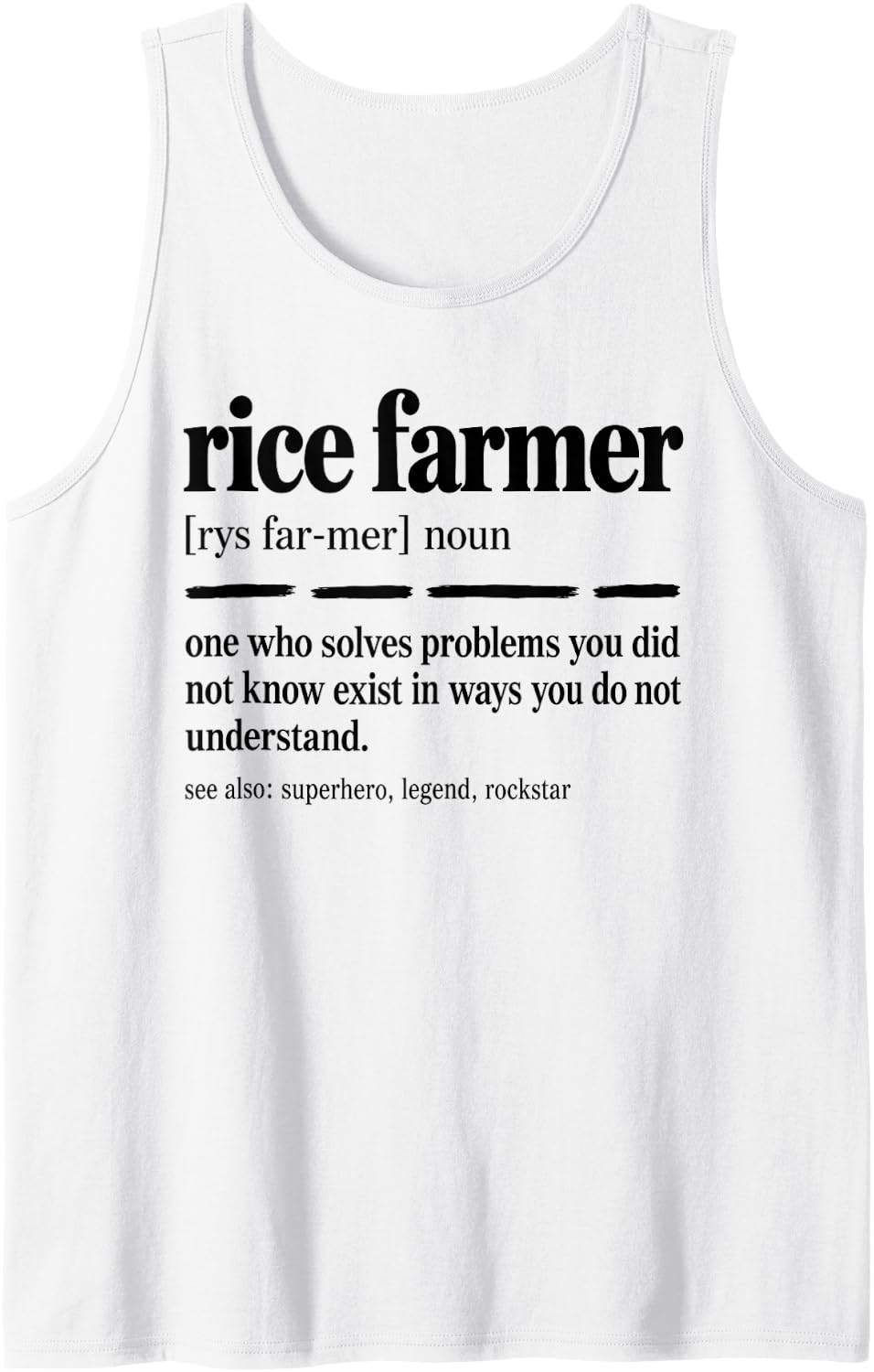 Rice Farmer Definition Noun Sleeveless Tank Top - White