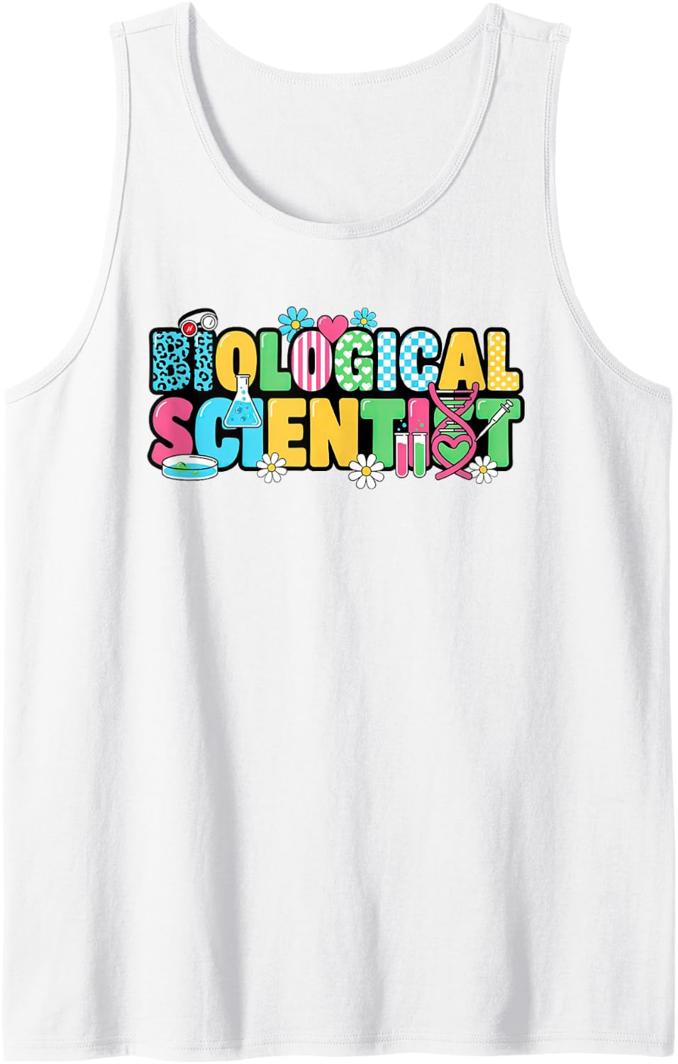 Biological Scientist Research Biologist Bioscientist Sleeveless Tank Top - White