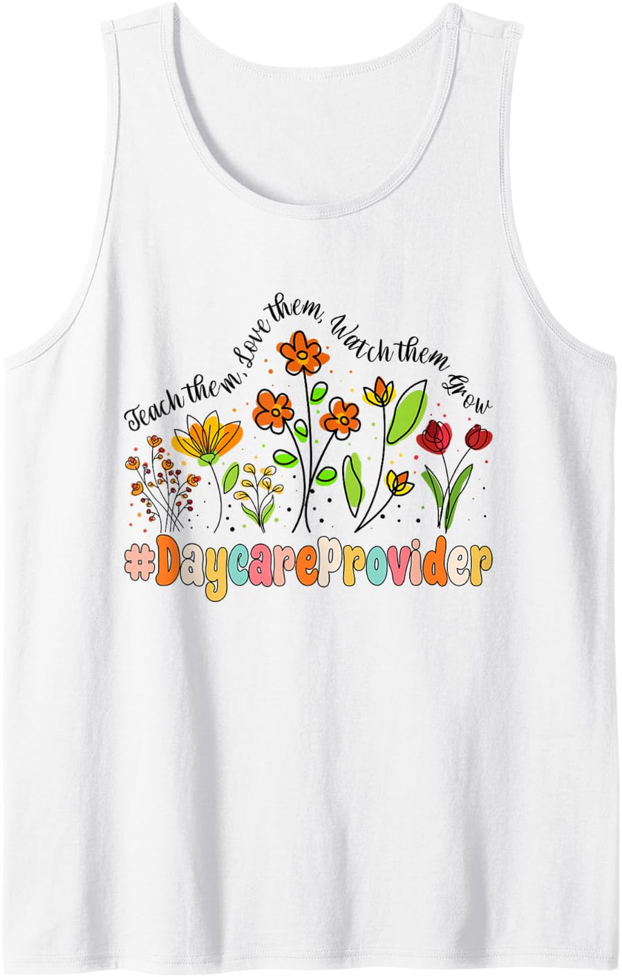 Daycare Provider Appreciation Week Back to School Sleeveless Tank Top - White