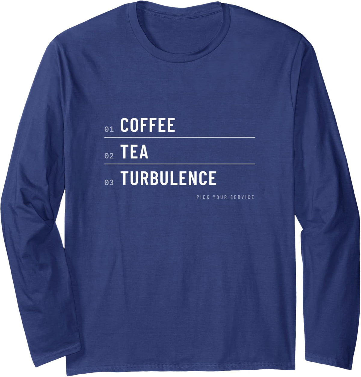 Flight Attendant Aviation Flight Crew Cabin Crew Long Sleeve T-Shirt - Adult Unisex Navy Blue