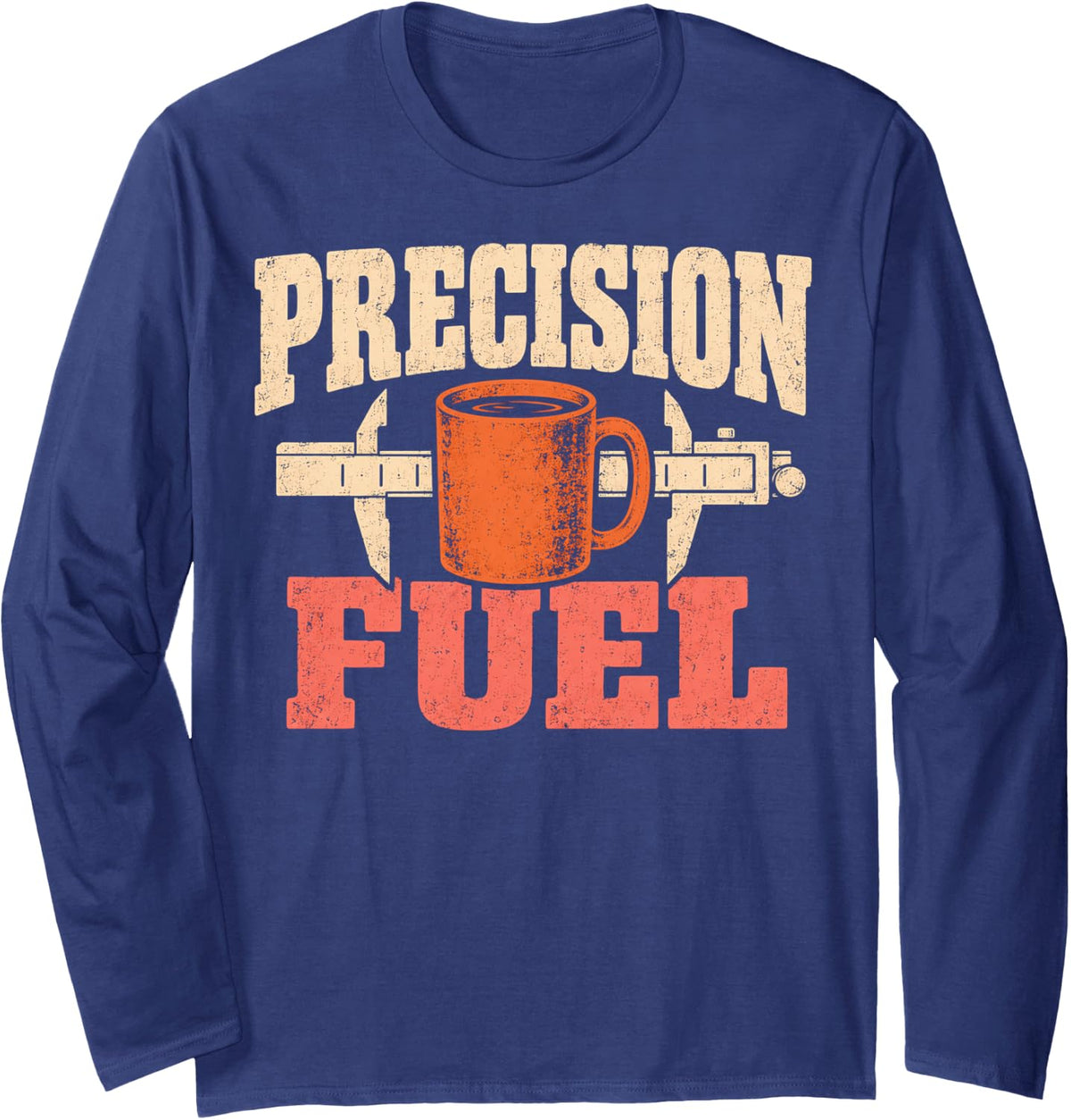Precision Fuel Machinist Coffee Measurement Long Sleeve T-Shirt - Adult Unisex Navy Blue