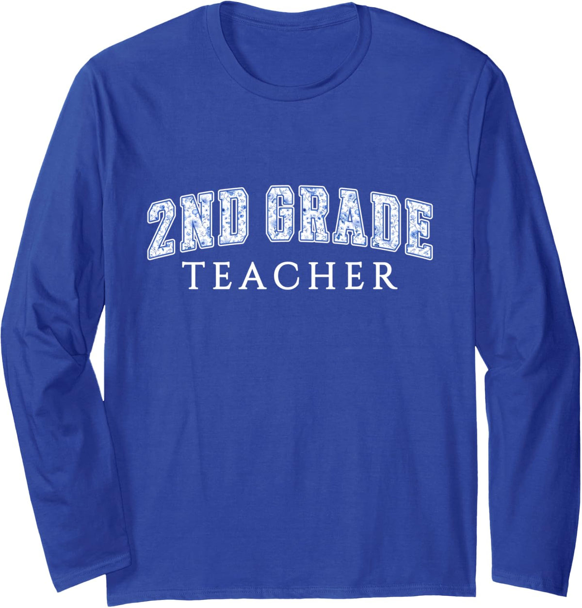 2nd Grade Teacher Blue Floral Varsity Letters Second Grade Long Sleeve T-Shirt - Adult Unisex Royal Blue