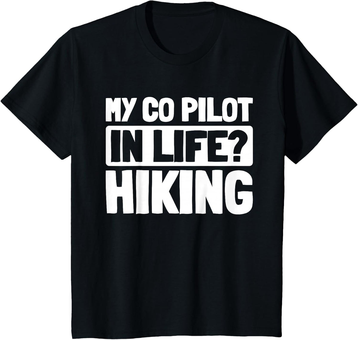 Hike Hiker - Trail Mountain Hiking T-Shirt - Black