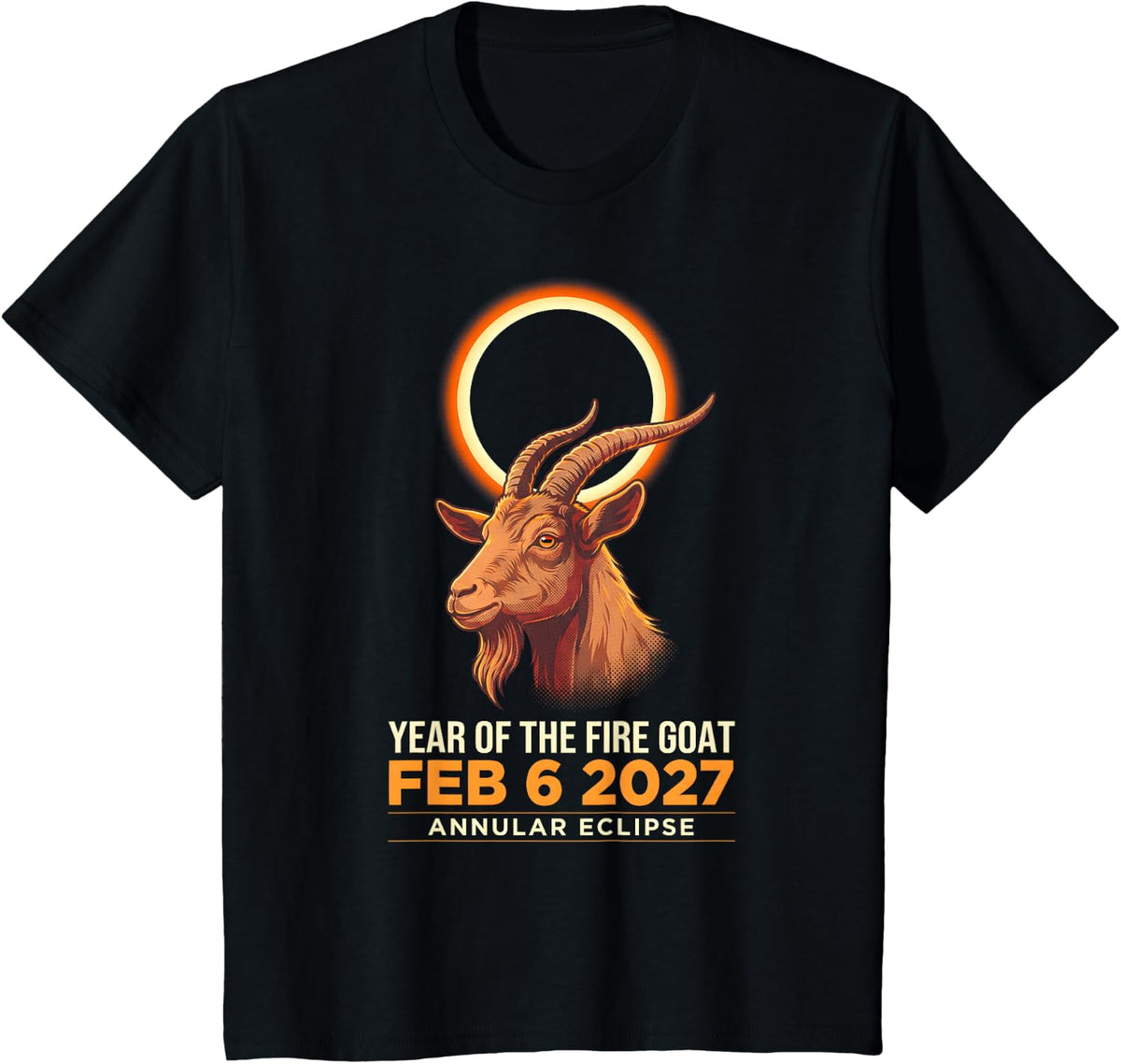 Year of the Fire Goat Annular Solar Eclipse Feb 6 2027 T-Shirt - Black