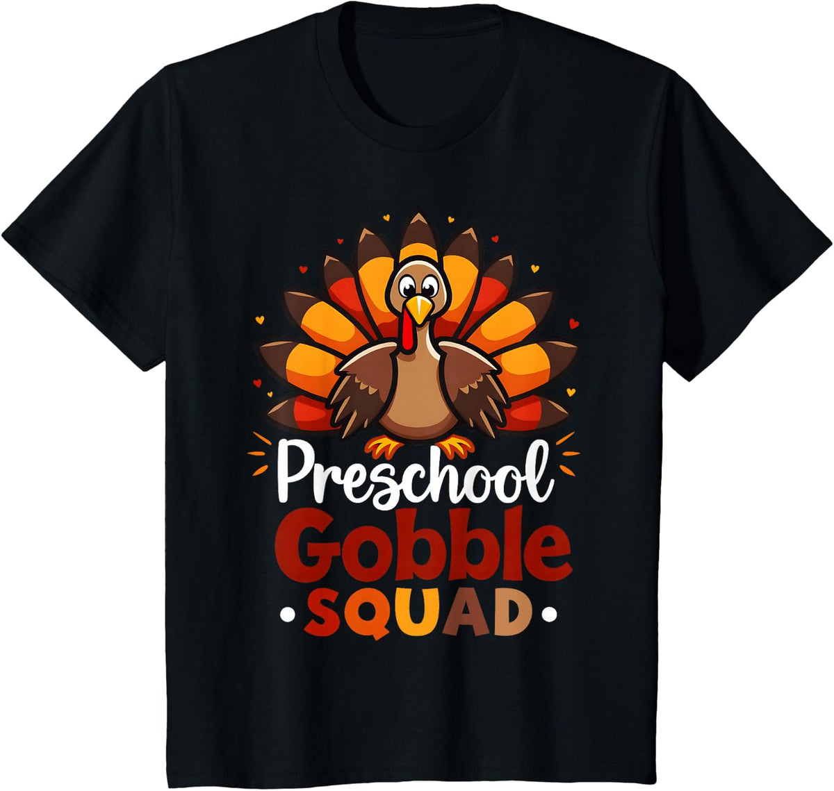 Preschool Gobble Squad Cute Turkey Thanksgiving Teacher Tees T Shirts - Black