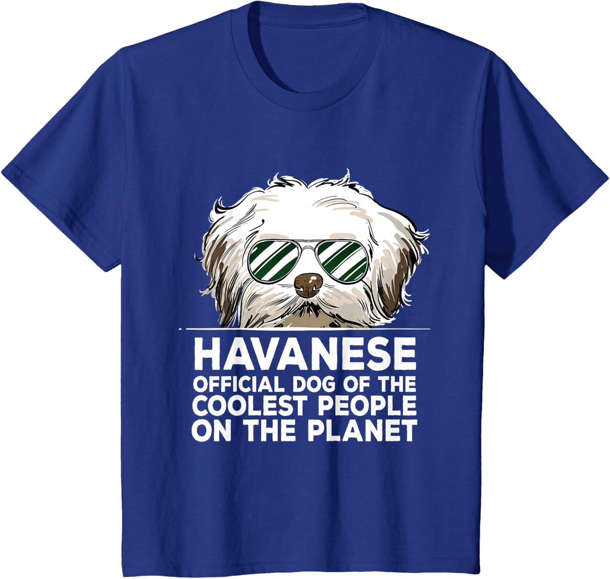 Havanese Official Dog of the Coolest People T-Shirt - Royal Blue