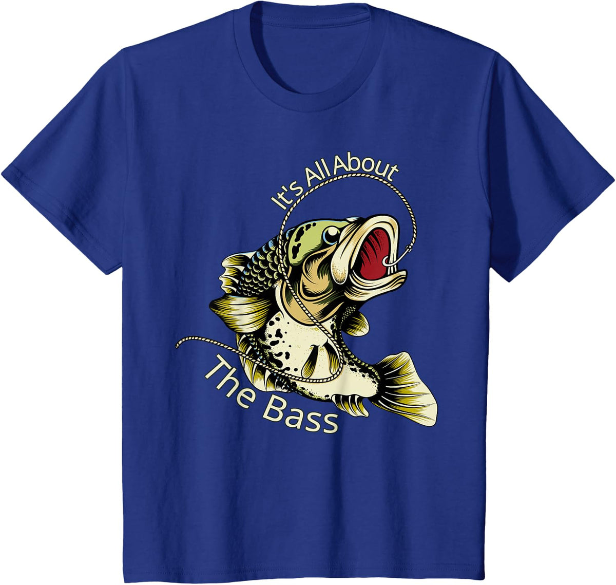It's All About The Bass Fisherman Fishing Gift T-Shirt - Royal Blue