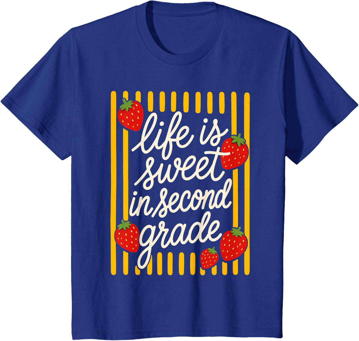 Life is Sweet in Second Grade Strawberry Teacher Kids T-Shirt - Royal Blue