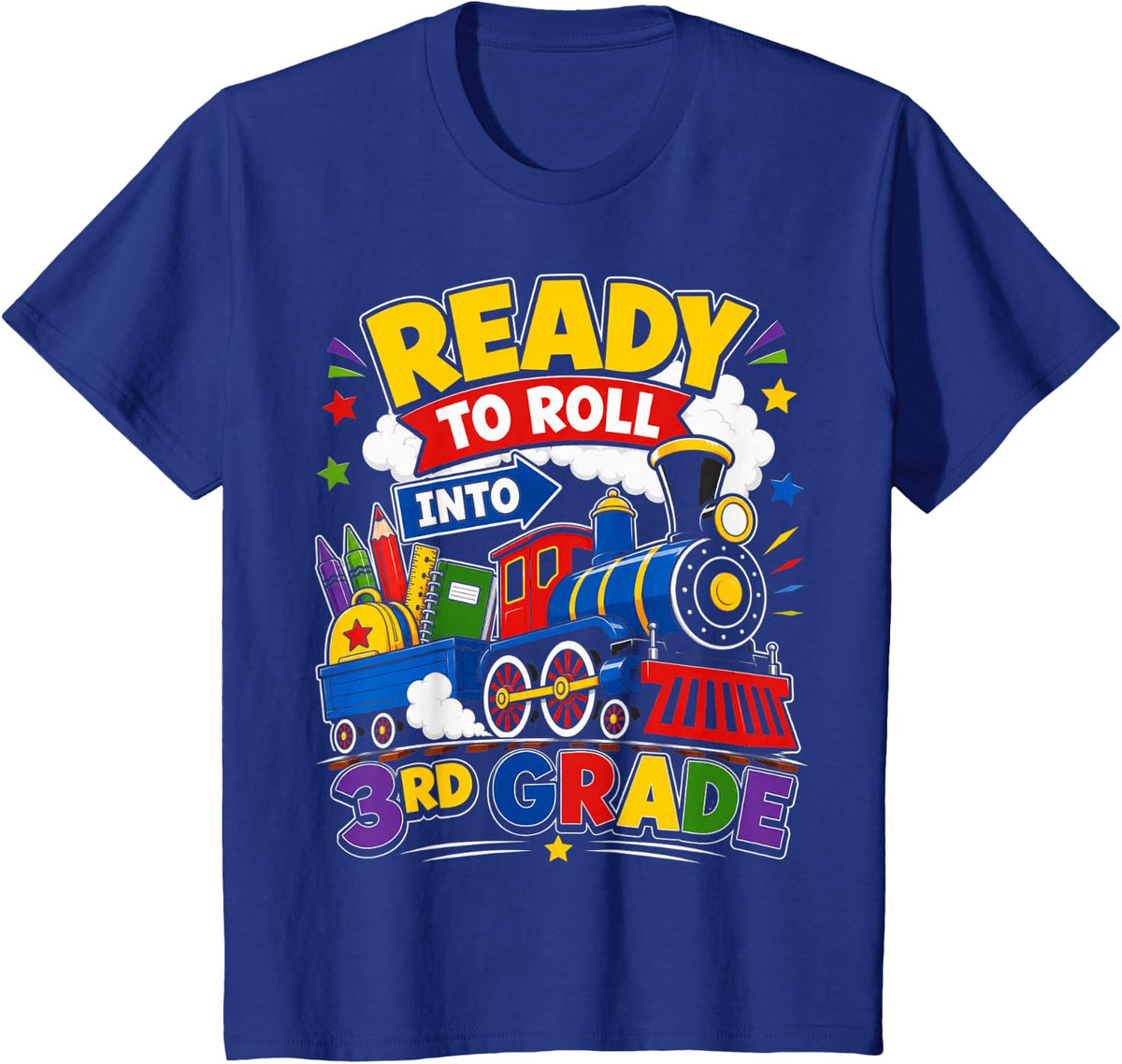 Ready to Roll Into 3rd Grade School Train Kids T-Shirt - Royal Blue