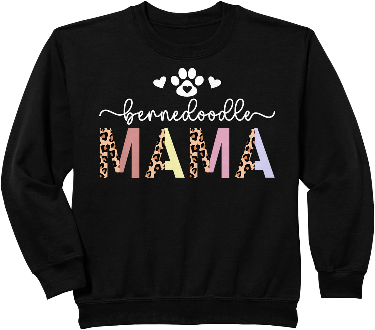 Bernedoodle Mama Leopard Bernedoodle Owner Bernedoodle Lover Sweatshirt - Black