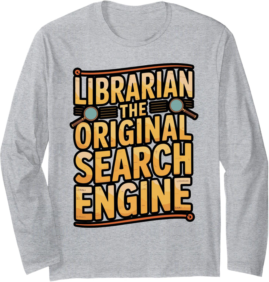 Librarian The Original Search Engine Long Sleeve T-Shirt - Adult Unisex Heather Grey