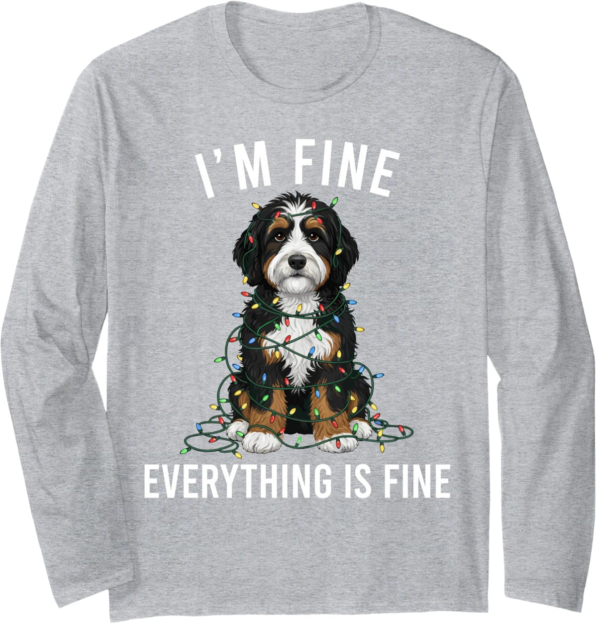 Bernedoodle Christmas I'm Fine Everything is Fine Long Sleeve T-Shirt - Adult Unisex Heather Grey