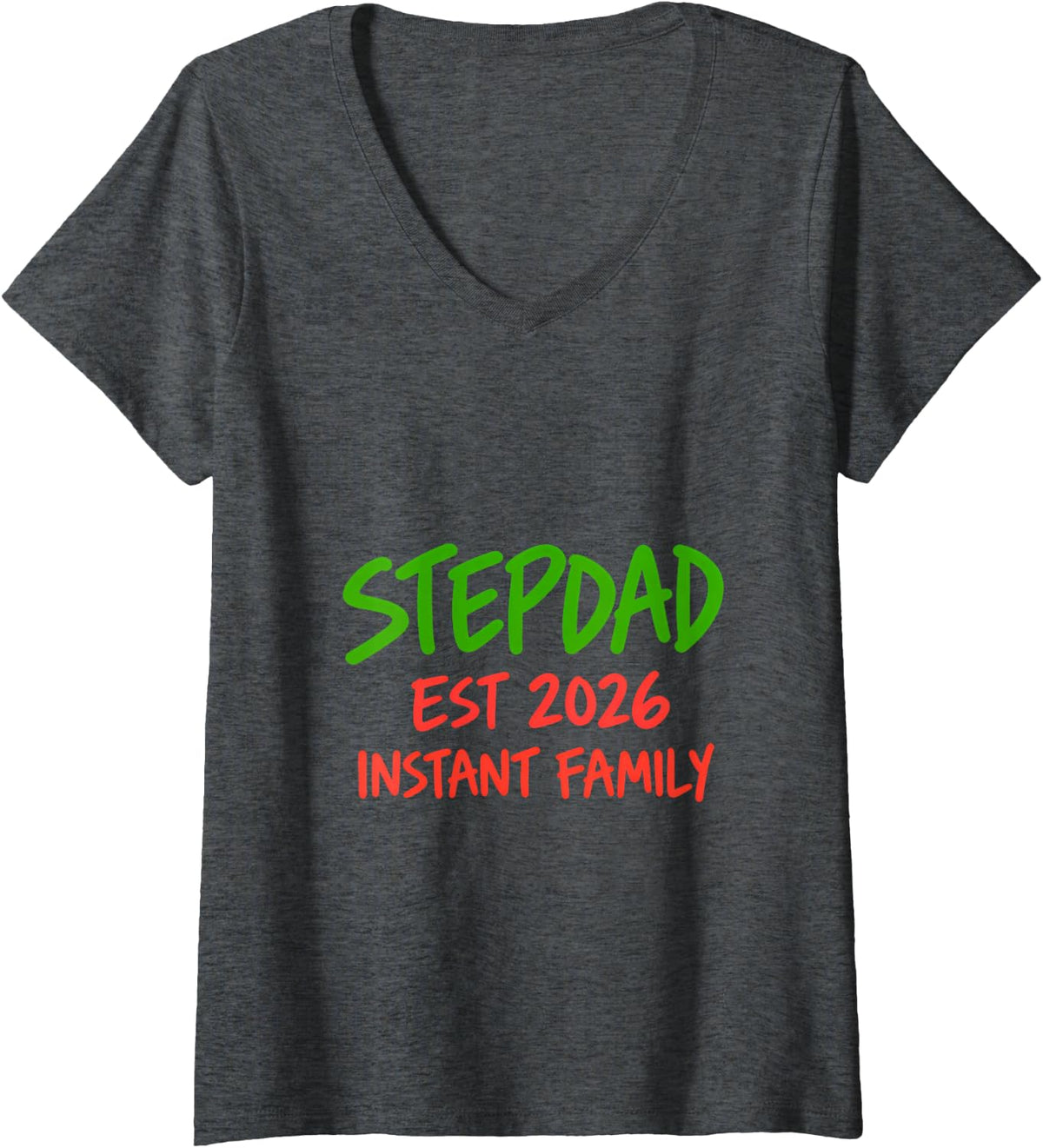Women's Stepdad Est 2026 Instant Family Bonus Dad V-Neck T-Shirt - Dark Heather Grey